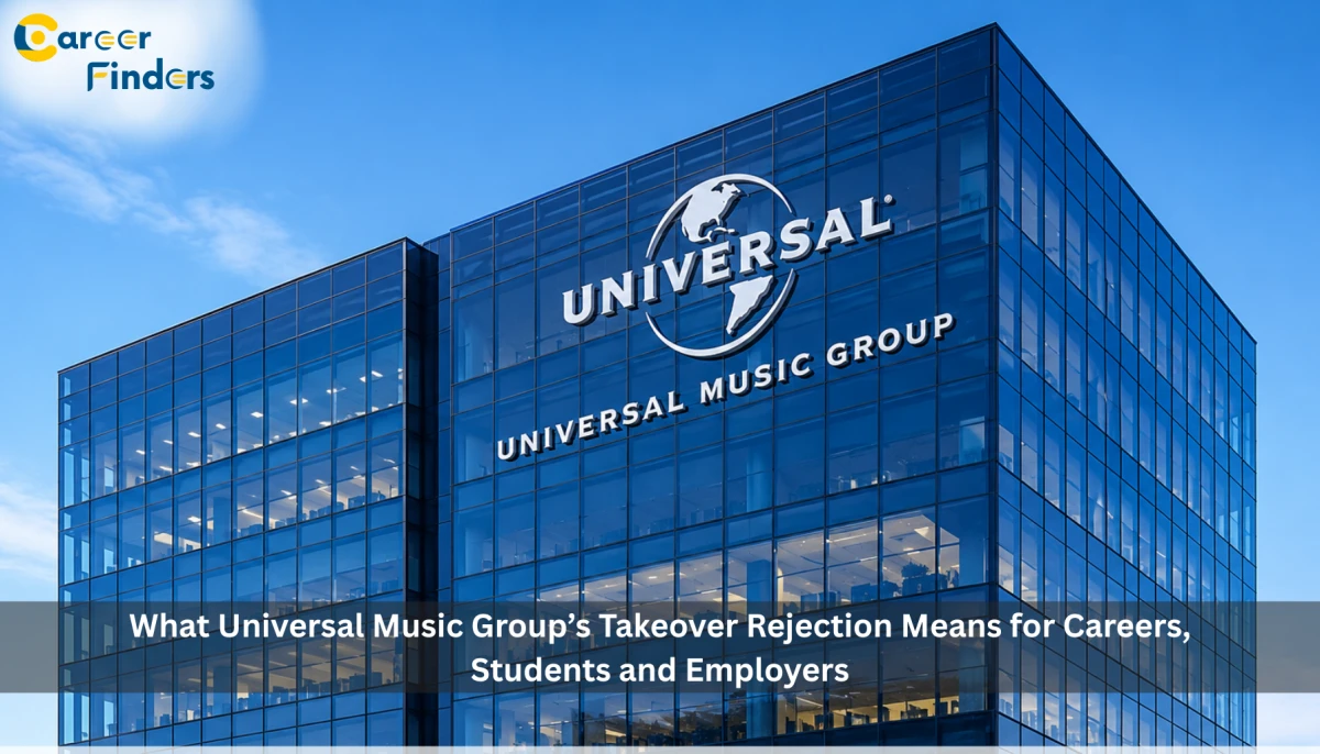 What Universal Music Group’s Takeover Rejection Means for Careers, Students and Employers